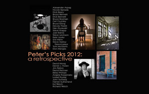 Peter's Picks 2012 - A Retrospective
